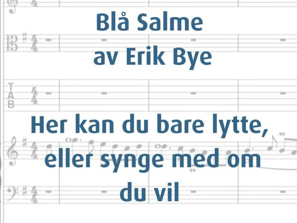 Blå Salme av Erik Bye